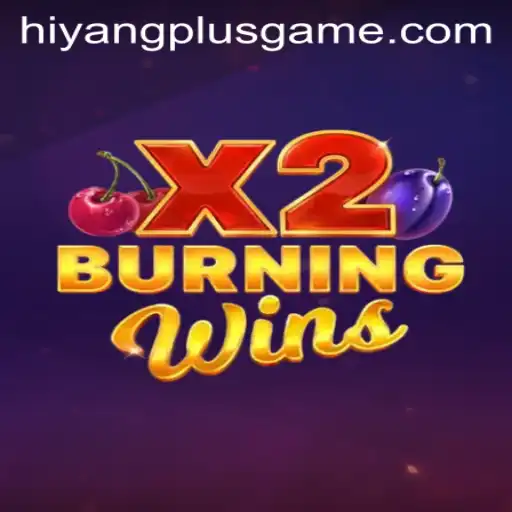 BurningWinsX2: A Thrilling Adventure Blending Classic and Modern Gaming