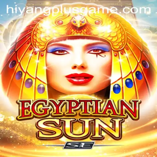 Discovering EgyptianSunSE - A Journey into Ancient Strategies with Hiyang Plus