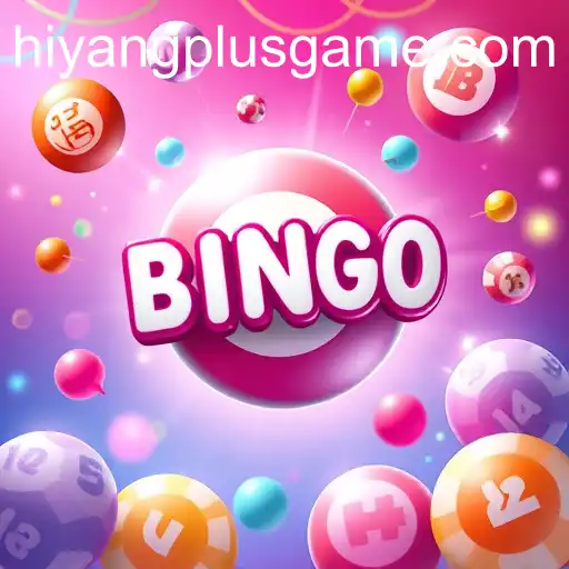 The Rise of Online Bingo: A Closer Look at Hiyang Plus