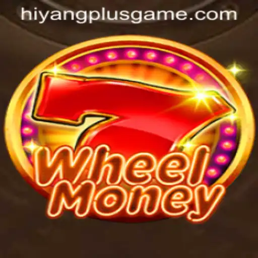 Exploring the Exciting World of WheelMoney and the Strategical Edge of Hiyang Plus